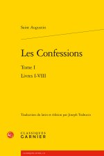 Les confessions. tome i - livres i-viii