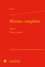 Oeuvres complètes. tome i - odes et épodes