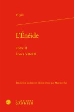 L'enéide. tome ii - livres vii-xii