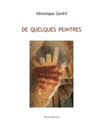 DE QUELQUES PEINTRES