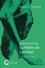 Mantrailing - La Méthode Carbajal
