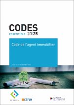 Code essentiel - Code de l'agent immobilier 2025 - Partenaire : FEDERIA