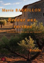Retour aux racines