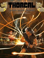Zemsta bogini Skaedhi. Thorgal. Tom 43. Twarda okładka