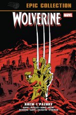 Krew i pazury. Wolverine Epic Collection