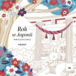 Rok w Japonii. Podróż przez kolory