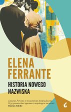 Historia nowego nazwiska. Genialna przyjaciółka. Tom 2