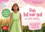 Das tut mir gut im Kita-Alltag