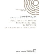 Droits humains et sécurité humaine dans l'étau du terrorisme