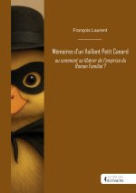 Mémoires d'un Vaillant Petit Canard