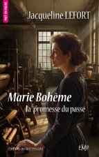Marie Bohême, la promesse du passé - poche