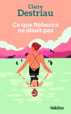 Ce que Rébecca ne disait pas
