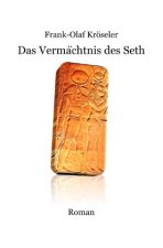 Das Vermächtnis des Seth