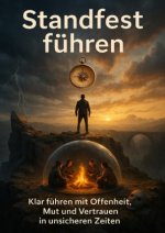 Standfest führen