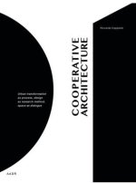 Cooperative Architecture