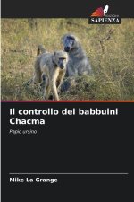 Il controllo dei babbuini Chacma