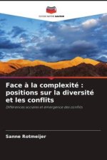 Face à la complexité : positions sur la diversité et les conflits