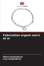 Fabrication argent noirci et or