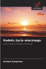 Kodeks zycia wiecznego