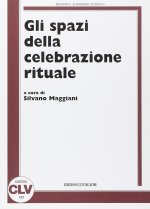 spazi della celebrazione rituale