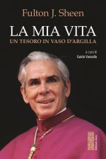 mia vita. Un tesoro in vaso d'argilla