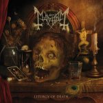 Mayhem:  Liturgy Of Death