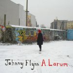 Flynn, Johnny:  A Larum