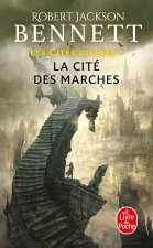 La Cité des marches (Les Cités divines, Tome 1)
