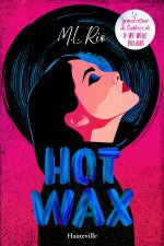 Hot Wax
