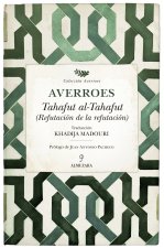 TAHAFUT AL-TAHAFUT. REFUTACION DE LA REFUTACION