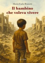 bambino che voleva vivere