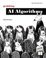 GROKKING AI ALGORITHMS E02