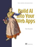 BUILD AI INTO YOUR WEB APPS