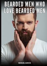 Bearded Men Who Love Bearded Men