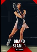 Grand Slam. 1