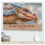 Ewige Drachenliebe - Eine zeitlose Faszination (hochwertiger Premium Wandkalender 2026 DIN A2 quer), Kunstdruck in Hochglanz