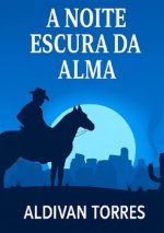 A Noite Escura da Alma