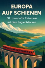 Europa auf Schienen