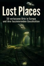 Lost Places