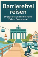 Barrierefrei reisen