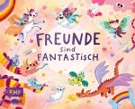 Freunde sind fantastisch! - Das Freundebuch