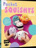 Pocket-Squishys häkeln - Kleine Plüschtiere für Squishmallow- und Micromallow-Fans