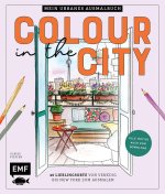 Colour in the city - Mein urbanes Ausmalbuch