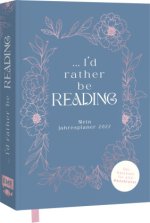 I'd rather be reading ... - Mein Jahresplaner 2027: Für alle #booklover