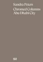 Sandra Peters. Chromed Columns Abu Dhabi