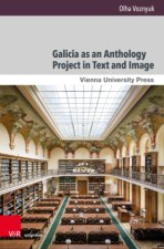 Galicia as an Anthology Project in Text and Image