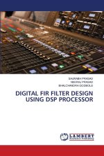 DIGITAL FIR FILTER DESIGN USING DSP PROCESSOR