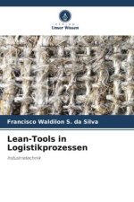 Lean-Tools in Logistikprozessen