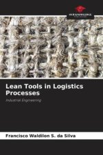 Lean Tools in Logistics Processes