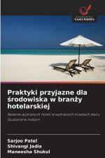 Praktyki przyjazne dla srodowiska w branzy hotelarskiej